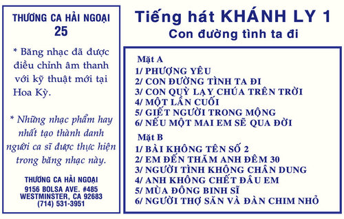 Tape Thương Ca Hải Ngoại 25 - Con Đường Tình Ta Đi - Khánh Ly